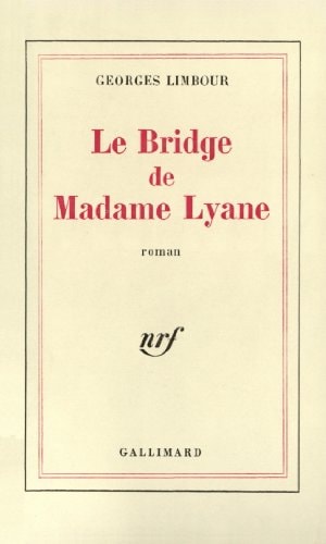 LE BRIDGE DE MADAME LYANE, de Limbour | portada del libro