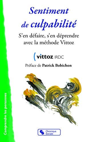 SENTIMENT DE CULPABILITE, de IRDC VITTOZ | portada del libro
