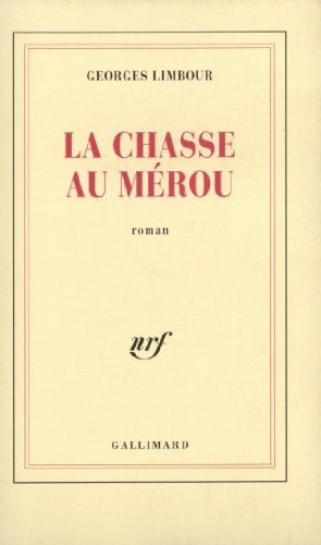 LA CHASSE AU MEROU, de Limbour | portada del libro