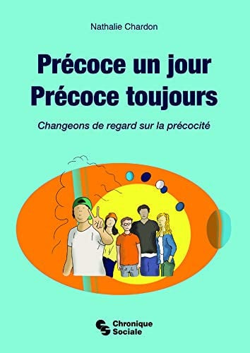 PRECOCE UN JOUR PRECOCE TOUJOURS, de CHARDON NATHALI | portada del libro
