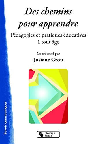CHEMINS POUR APPRENDRE, de GROU JOSIANE | portada del libro