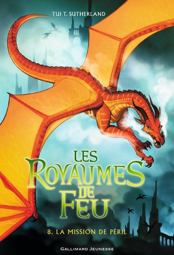 LES ROYAUMES DE FEU 8. LA MISSION DE PERIL, de Tui Sutherland | portada del libro