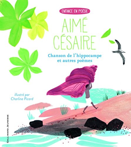 CHANSON DE L'HIPPOCAMPE ET AUTRES POEMES, de Aimé Césaire | portada del libro