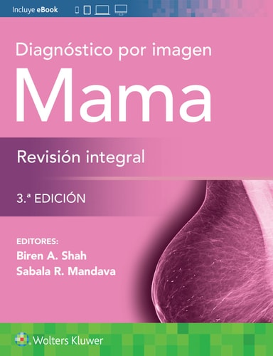 DIAGNOSTICO POR IMAGEN MAMA REVISION INTEGRAL, de SHAH | portada del libro
