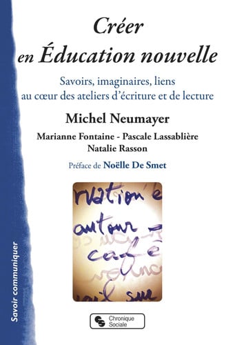 CREER EN EDUCATION NOUVELLE, de NEUMAYER MICHEL | portada del libro