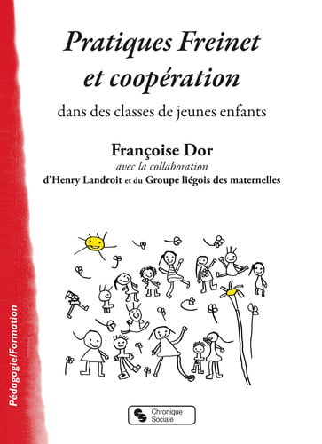PRATIQUES FREINET ET COOPERATION, de DOR FRANCOISE | portada del libro