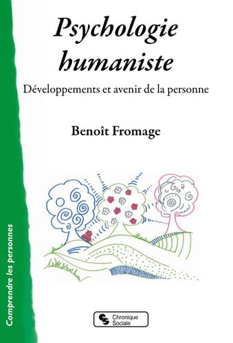 PSYCHOLOGIE HUMANISTE, de FROMAGE BENOIT | portada del libro