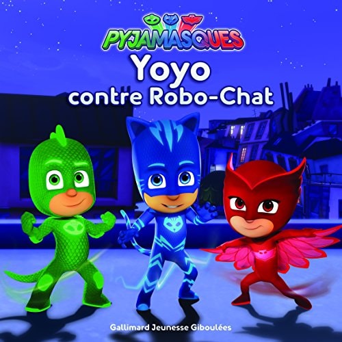 PYJAMASQUES YOYO CONTRE ROBO-CHAT, de Romuald | portada del libro