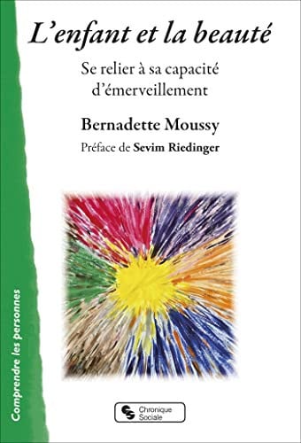 L'ENFANT ET LA BEAUTE, de MOUSSY BERNADET | portada del libro