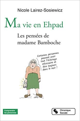 MA VIE EN EHPAD, de LAIREZ-SOSIEWIC | portada del libro