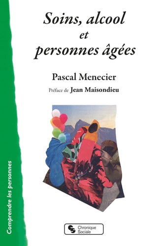 SOINS ALCOOL ET PERSONNES AGEES, de MENECIER PASCAL | portada del libro