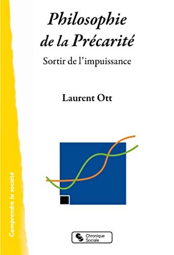 PHILOSOPHIE DE LA PRECARITE, de OTT LAURENT | portada del libro