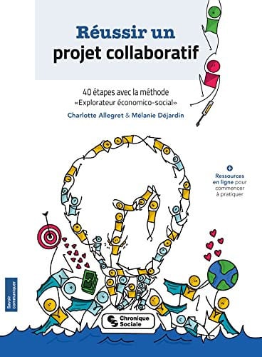 REUSSIR UN PROJET COLLABORATIF, de ALLEGRET CHARLO | portada del libro