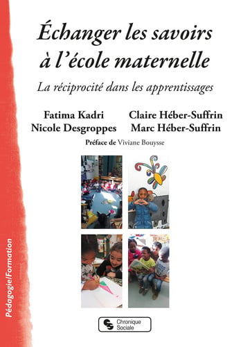 ECHANGER LES SAVOIRS A L'ECOLE MATERNELLE, de KADRI FATIMA | portada del libro