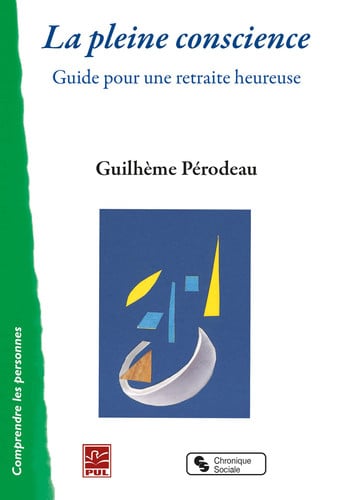 PLEINE CONSCIENCE LA, de PERODEAU GUILHE | portada del libro