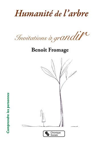 HUMANITE DE L'ARBRE, de FROMAGE BENOIT | portada del libro