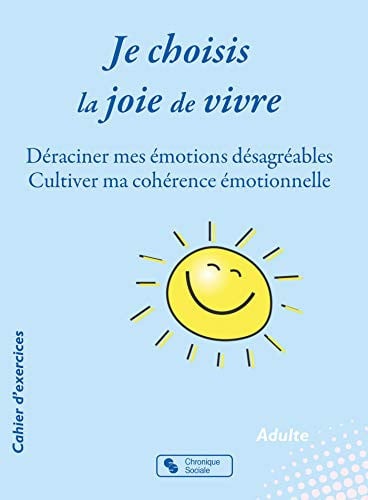 JE CHOISIS LA JOIE DE VIVRE, de BERTIER BLANCHE | portada del libro