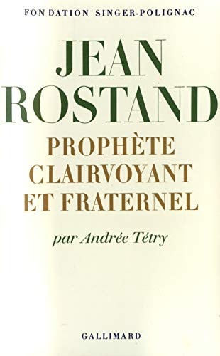 JEAN ROSTAND, de Andrée Tétry | portada del libro