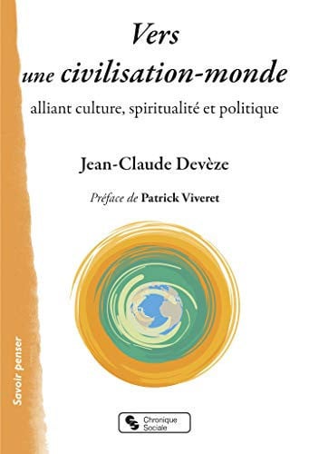 VERS UNE CIVILISATION-MONDE, de DEVEZE JEAN-CLA | portada del libro
