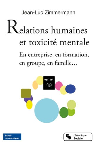 RELATIONS HUMAINES ET TOXICITE MENTALE, de ZIMMERMANN JEAN | portada del libro