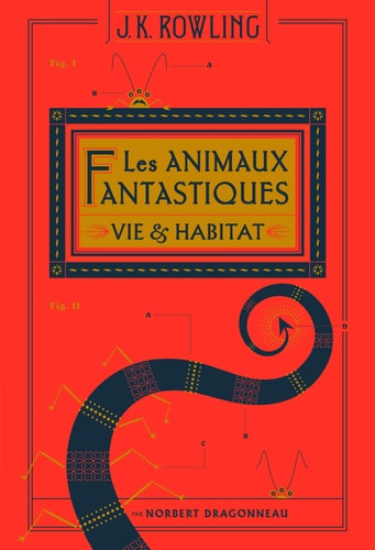 LES ANIMAUX FANTASTIQUES EDITION AUGMENTEE DE JK, de J.K. Rowling | portada del libro