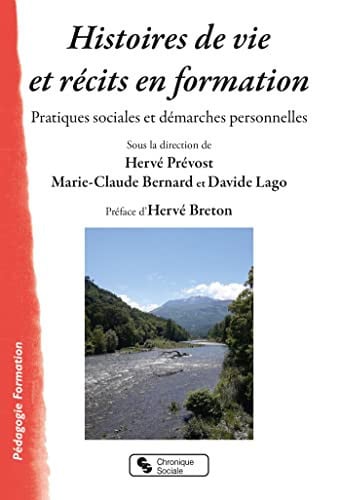 HISTOIRES DE VIE ET RECITS EN FORMATION, de PREVOST HERVE | portada del libro