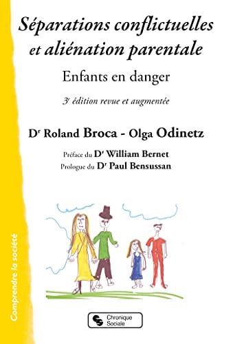 SEPARATIONS CONFLICTUELLES ET ALIENATION PARENTALE NOUVELLE, de BROCA DR ROLAND | portada del libro