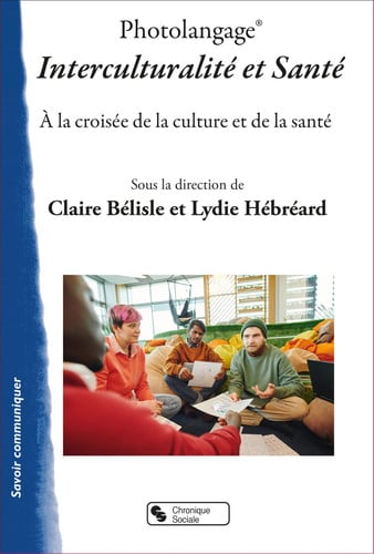 PHOTOLANGAGE INTERCULTURALITE ET SANTE, de BELISLE CLAIRE | portada del libro