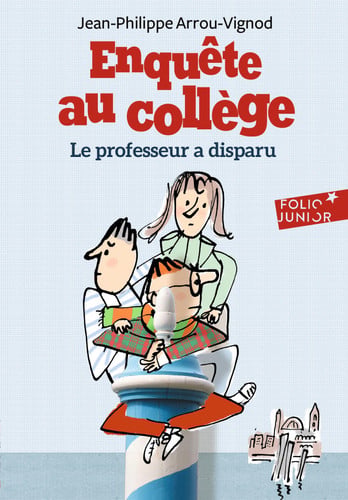 LE PROFESSEUR A DISPARU, de ARROU-VIGNOD | portada del libro