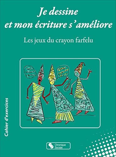 JE DESSINE ET MON ECRITURE S'AMELIORE, de ODIER EVELYNE | portada del libro