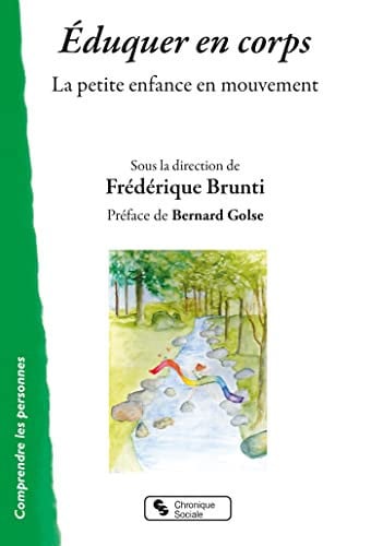 EDUQUER EN CORPS, de BRUNTI FREDERIQ | portada del libro