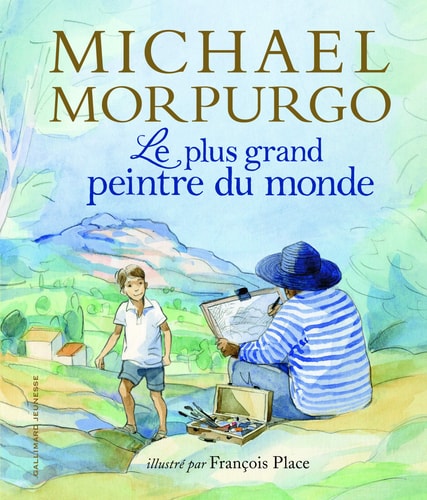 LE PLUS GRAND PEINTRE DU MONDE, de Michael Morpurgo | portada del libro