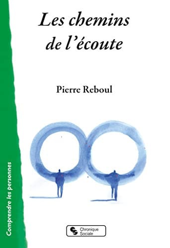 LES CHEMINS DE L'ECOUTE, de REBOUL PIERRE | portada del libro