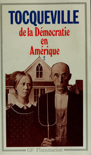 E LA DEMOCRATIE EN AMERIQUE T2, de TOCQUEVILLE ALEXIS DE | portada del libro