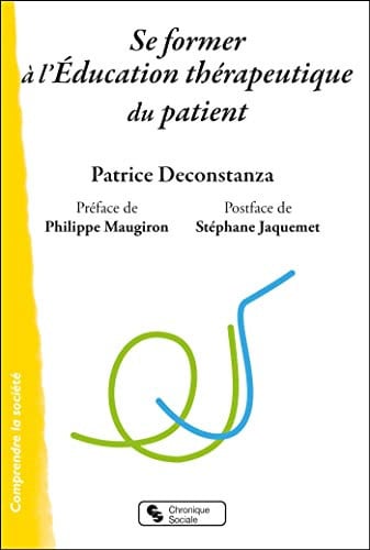 SE FORMER A L'EDUCATION THERAPEUTIQUE DU PATIENT, de DECONSTANZA PAT | portada del libro