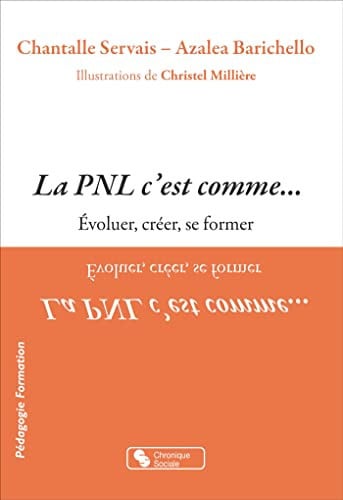 LA PNL C'EST COMME, de SERVAIS CHANTAL | portada del libro