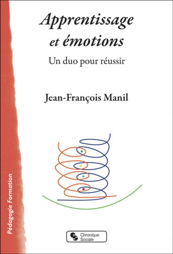APPRENTISSAGE ET EMOTIONS, de MANIL JEAN-FRAN | portada del libro