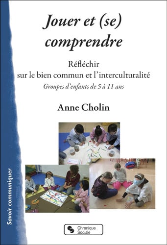 JOUER ET SE COMPRENDRE, de CHOLIN ANNE | portada del libro