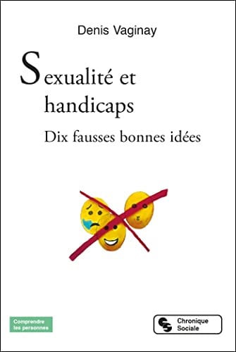 SEXUALITE ET HANDICAPS, de VAGINAY DENIS | portada del libro