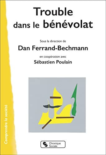 TROUBLE DANS LE BENEVOLAT, de FERRAND-BECHMAN | portada del libro