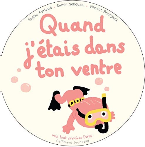 QUAND J'ETAIS DANS TON VENTRE, de Sophie Furlaud | portada del libro