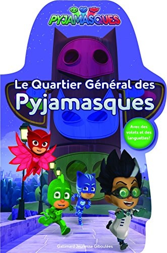PYJAMASQUES LE QUARTIER GENERAL DES PYJAMASQUES, de Romuald | portada del libro