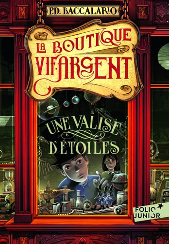 LA BOUTIQUE VIF-ARGENT T.1, de Pierdomenico Baccalario | portada del libro