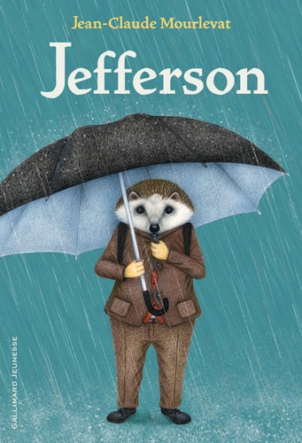 JEFFERSON, de Jean-Claude Mourlevat | portada del libro