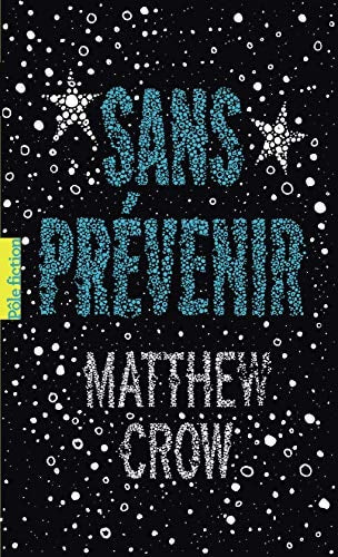 SANS PREVENIR, de Matthew Crow | portada del libro