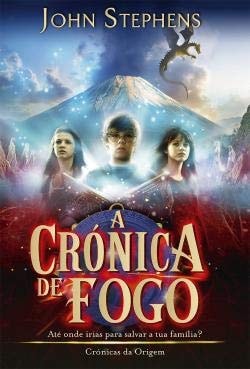 A CRONICA DE FOGO, de John Stephens | portada del libro