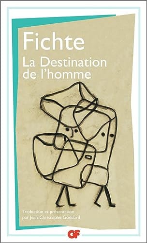 La destination de l'homme, de FICHTE JOHANN-GOTTLIEB | portada del libro