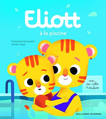 ELIOTT A LA PISCINE, de Françoise de Guibert | portada del libro