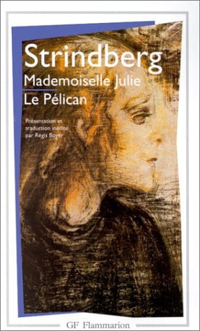 ADEMOISELLE JULIE - LE PELICA, de STRINDBERG AUGUST | portada del libro