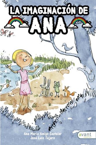 LA IMAGINACION DE ANA, de AMIGO CASTELAR | portada del libro
